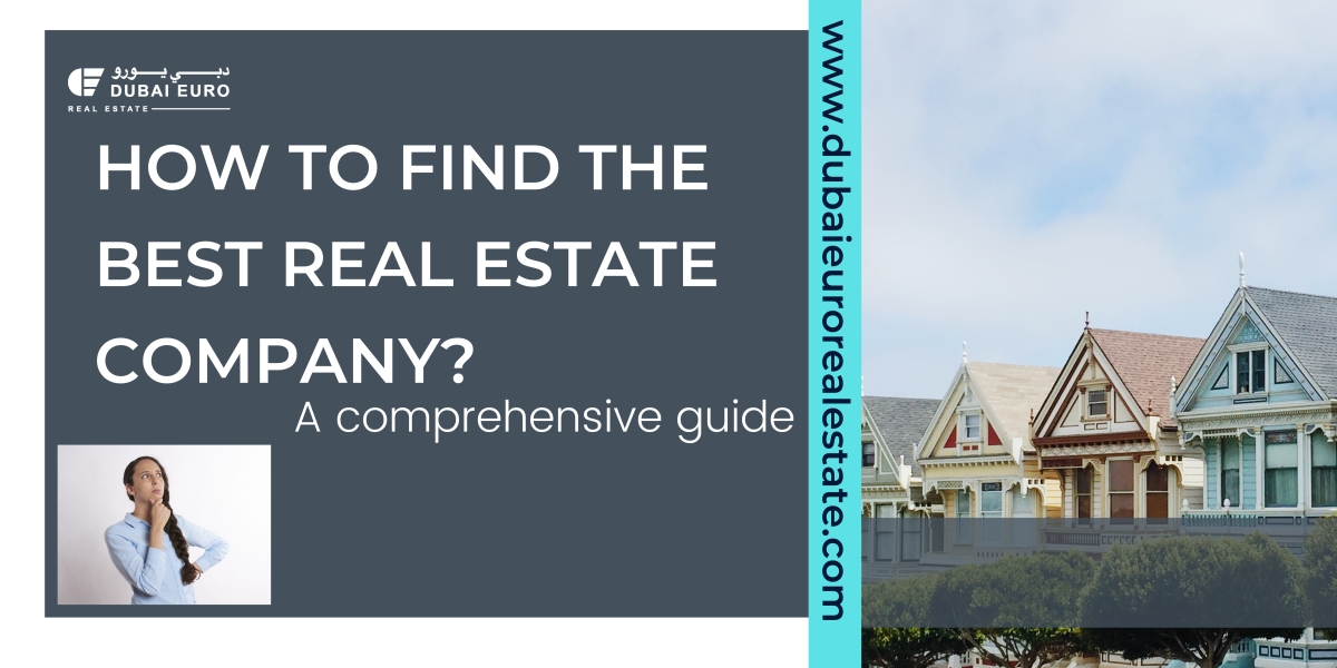How To Find Best Real Estate Agencya Complete Guide In 2023