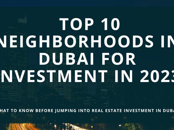 Top 10 Neighborhoods in Dubai